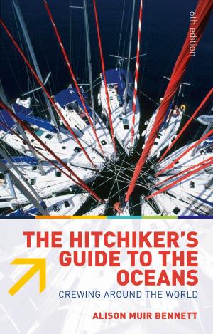 Cover of the book The Hitchiker's Guide to the Oceans by Chris Hatherly, Tim Cope