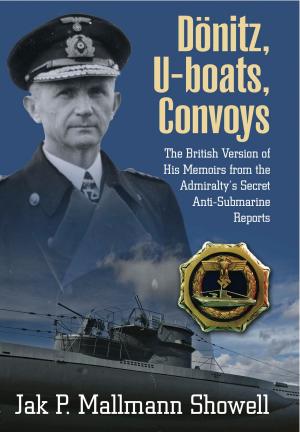 Cover of the book Donitz, U-Boats, Convoys by Trevor Marriott