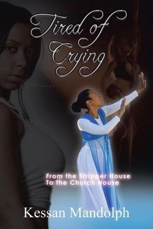 Cover of the book Tired of Crying by Gail L. Black