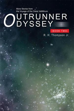 Cover of the book Outrunner Odyssey Book Two by Jason Cordova