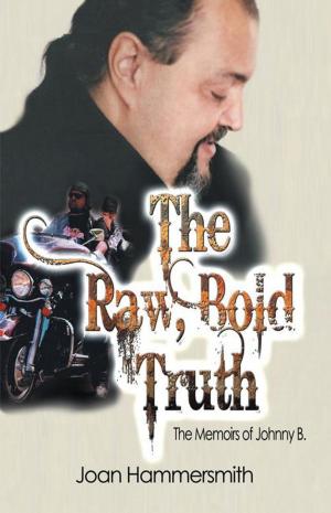 bigCover of the book The Raw, Bold Truth by 