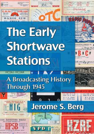 Cover of the book The Early Shortwave Stations by Christopher Bell