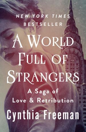Cover of the book A World Full of Strangers by Caroline B. Cooney