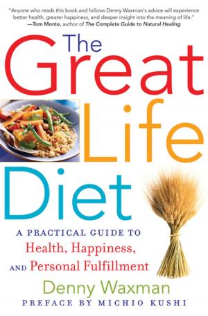 Cover of the book The Great Life Diet by Simcha Jacobovici, Barrie Wilson