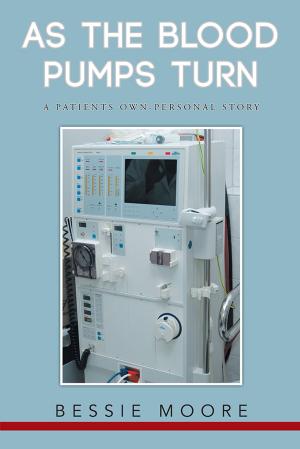 Cover of the book As the Blood Pumps Turn by Virginia A. Romer