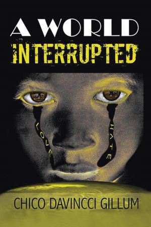Cover of the book A World Interrupted by Derrick Freeman