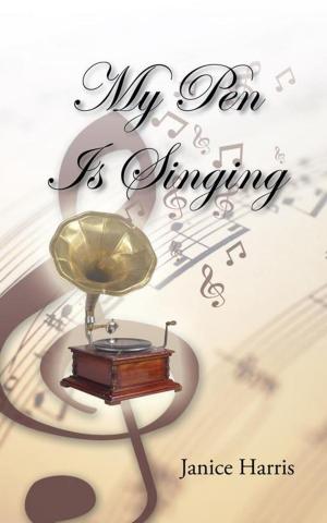 Cover of the book My Pen Is Singing by Barry Barnett Keith