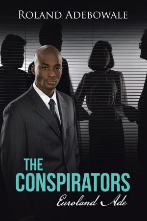 Cover of the book The Conspirators by Quinton Ramsey