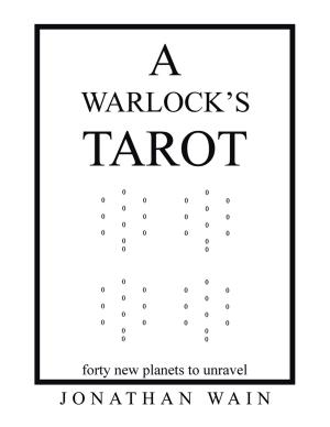 Cover of the book A Warlock's Tarot by Jason Kemp