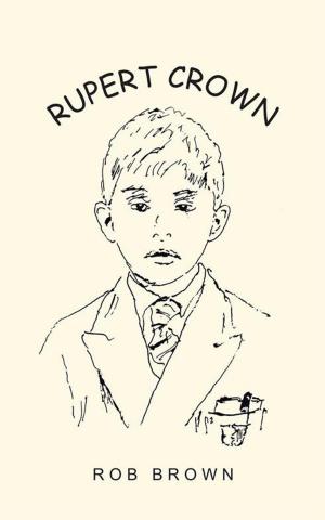 Cover of the book Rupert Crown by D.S. Brown