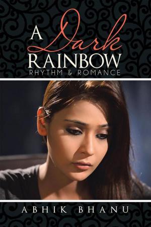 Cover of the book A Dark Rainbow by Vinay Pasar