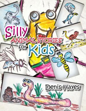 Cover of the book Silly Animal Stories for Kids by Allan E Petersen