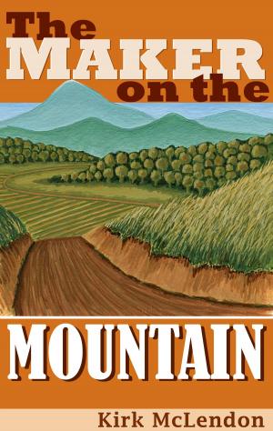 Cover of the book The Maker On the Mountain by Lashell Collins