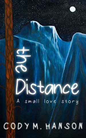Cover of the book The Distance by Popo Babingxiongleiguowangchen, Ian Douglas, Mullac Yalcam