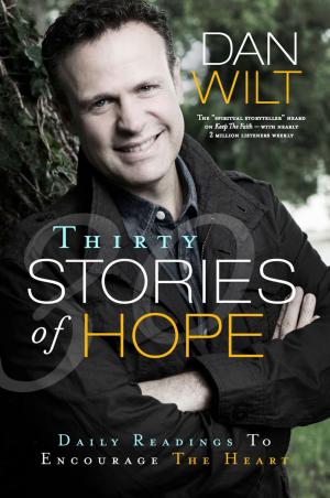 Cover of the book Thirty Stories Of Hope by Douglas Green