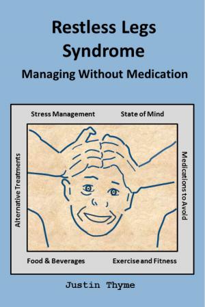 Cover of the book Restless Legs Syndrome: Managing Without Medication by Vicki Hoefle, Megan Pincus Kajitani