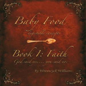 Cover of the book Baby Food by Queen Petals de Virtue
