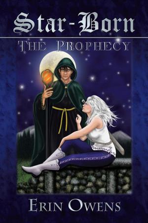 Cover of the book Star Born: the Prophecy by George Bao