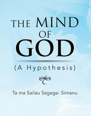 Cover of the book The Mind of God by Bruce Tong