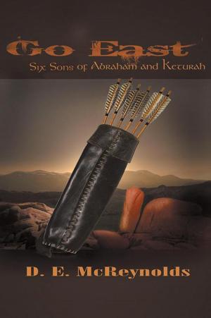 Cover of the book Go East: Six Sons of Abraham and Keturah by Ilse Nusbaum