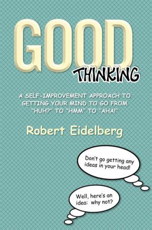 Cover of the book Good Thinking by Oliver Akamnonu