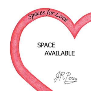 bigCover of the book Spaces for Love by 