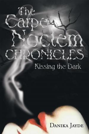 Cover of the book The Carpe Noctem Chronicles by K. Owens Davenport Ed.S.