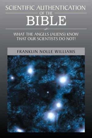 Cover of the book Scientific Authentication of the Bible by Nancy R. Garcia