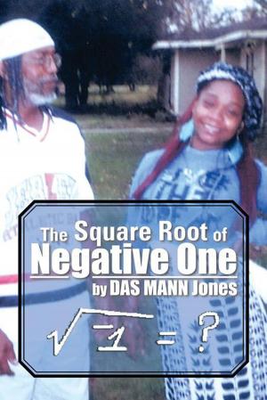 Cover of the book The Square Root of Negative One by George Forss