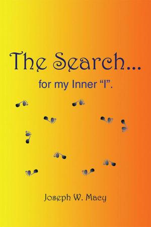 Cover of the book The Search for My Inner ''I'' by Dr. Joseph Murphy