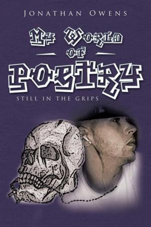 Cover of the book My World of Poetry by ROSS D. CLARK