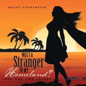 Cover of the book Was I a Stranger in My Homeland? by Marleina Joào Matsinhe