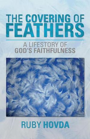 Cover of the book The Covering of Feathers by Gary Wilson