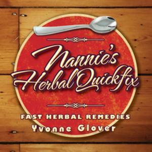 Cover of the book Nannie's Herbal Quickfix by D. Morgan