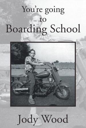 bigCover of the book You’Re Going to Boarding School by 