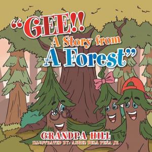 bigCover of the book ''Gee!! a Story from a Forest'' by 