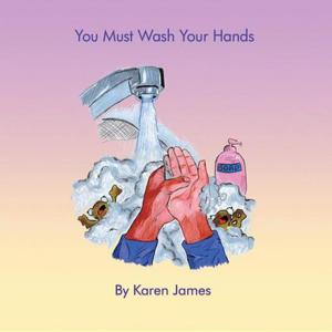 Cover of the book You Must Wash Your Hands by Jim Steele