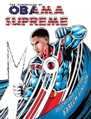 Cover of the book Chronicles of Obama Supreme by D. W. Cantrell