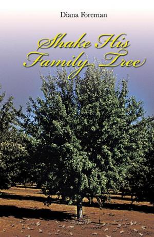Cover of the book Shake His Family Tree by Chef Edward Nowakowski