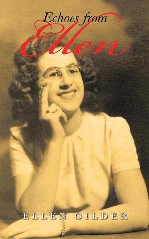 Cover of the book Echoes from Ellen by Wanta Ezell