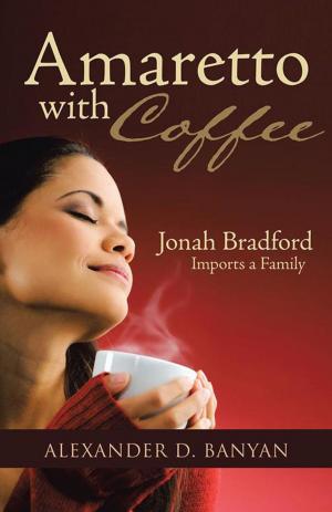 Cover of the book Amaretto with Coffee by Tiffany Tinney
