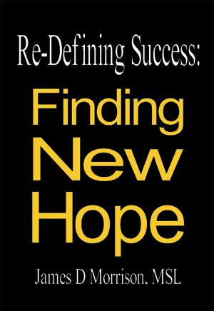 Cover of the book Re-Defining Success: by Michael Robinson