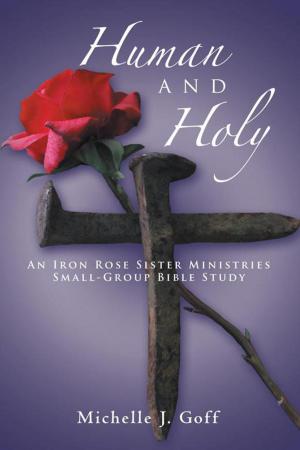 Cover of the book Human and Holy by Rejean M. McGalliard
