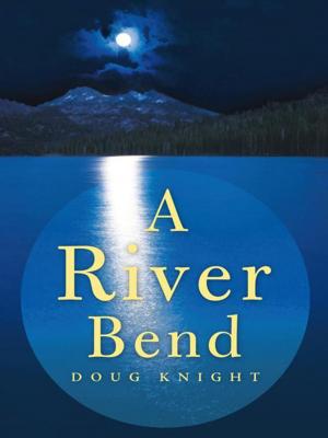 Book cover of A River Bend