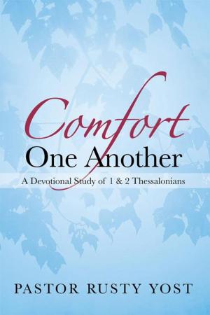 Cover of the book Comfort One Another by Michael J. Akers, Ryan M. Akers