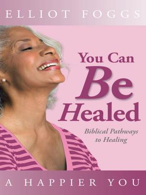 Cover of the book You Can Be Healed by Mrs. A. Morgan