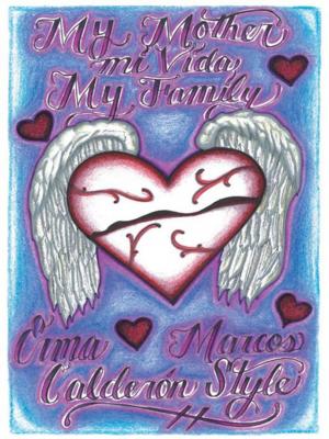 Cover of the book My Mother, Mi Vida, My Family by Denise Williams