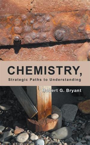 Cover of the book Chemistry, Strategic Paths to Understanding by Laurence C. Bush
