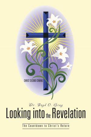 Cover of the book Looking into the Revelation by James T. Joyce