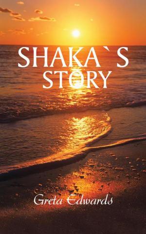 Cover of the book Shaka`S Story by Margaret-Jane Howe